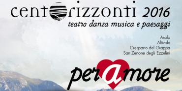 Centorizzonti 2016: TEATRI