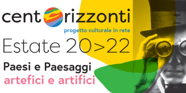 Centorizzonti Estate 2022